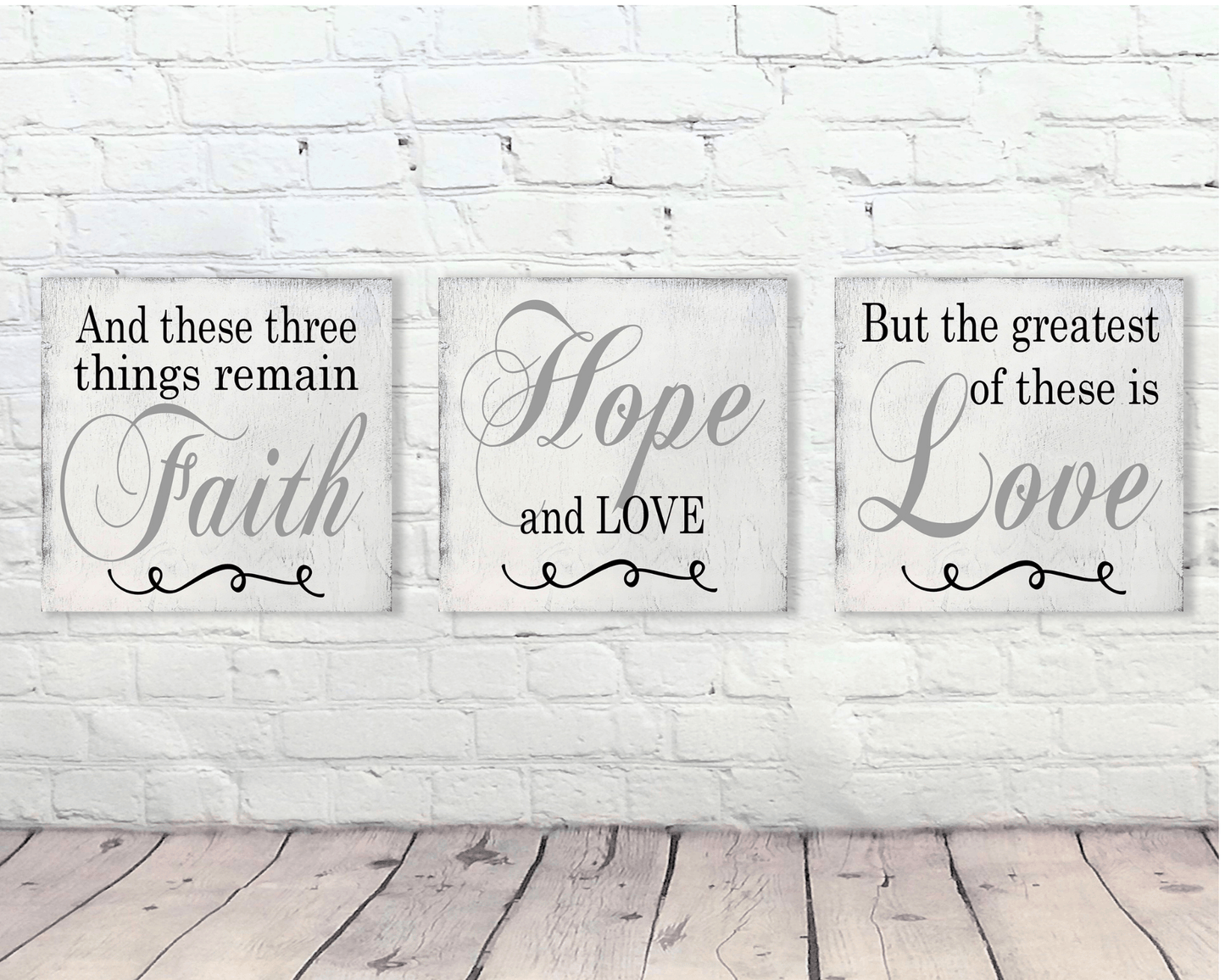 And These Three Things Remain Faith Hope Love Wood Sign