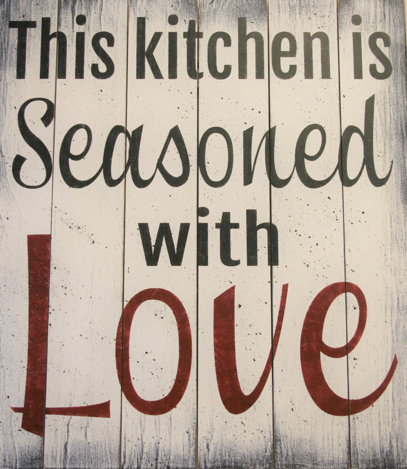 This Kitchen Is Seasoned With Love Wood Wall Sign