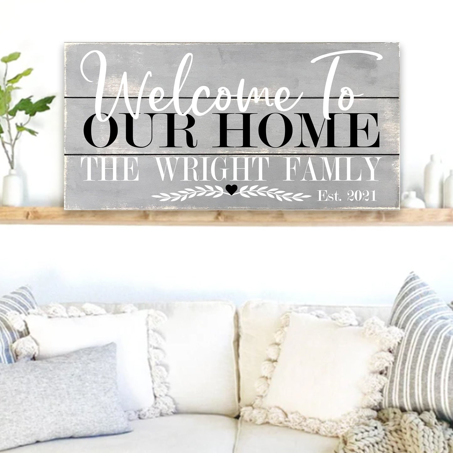 Wecome To Our Home Family Name Sign